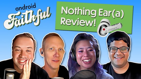 The Great Google Un-Silo-ing - Android Faithful Episode #41