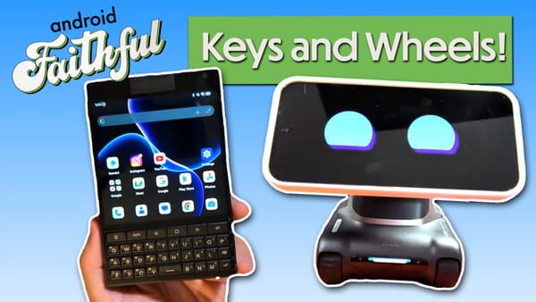 May Your Databases and Code Stay Secure - Android Faithful Episode #122