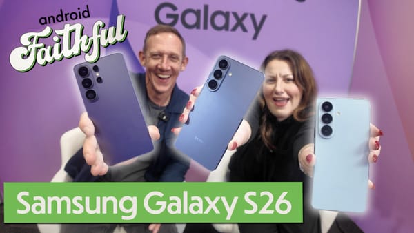 Samsung Galaxy Unpacked 2026 - Android Faithful Episode #137
